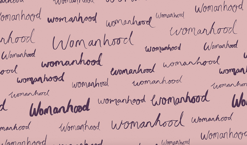 Womanhood designed by Claire Hartley
